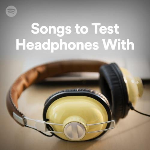 Постер к Songs To Test Headphones With (2023)