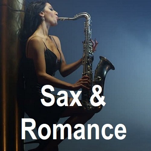 Постер к Sax & Romance (2023) FLAC