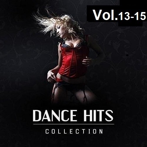 Постер к Dance Hits Collection Vol.13-15 (2023)
