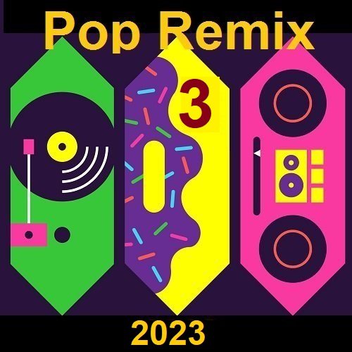 Постер к Pop 3 Remix (2023)