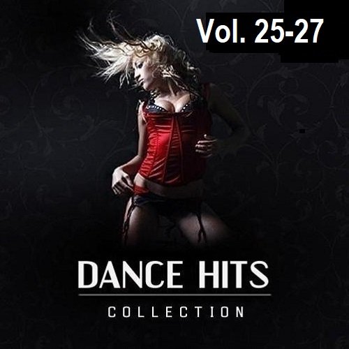 Dance Hits Collection Vol.25-27 (2023)