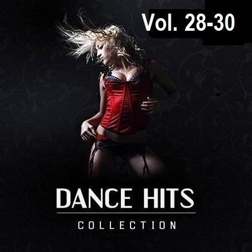 Dance Hits Collection Vol.28-30 (2023)