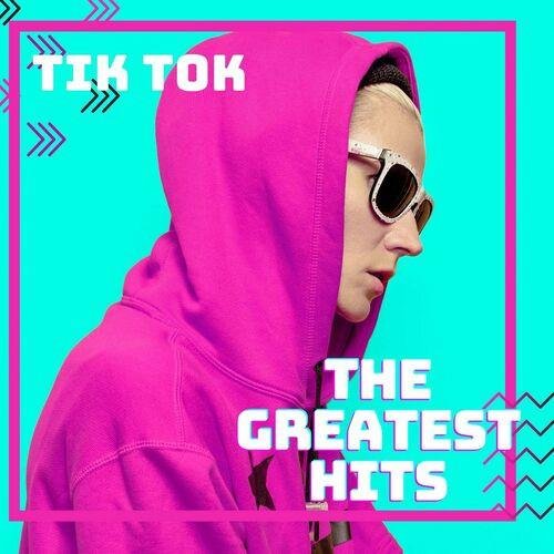 TikTok - The Greatest Hits (2023)