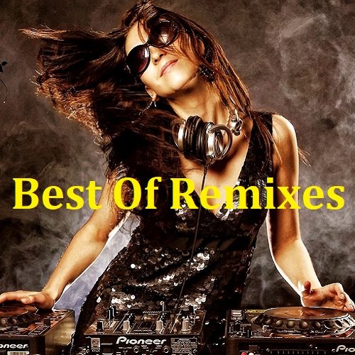 Best Of Remixes (2023)