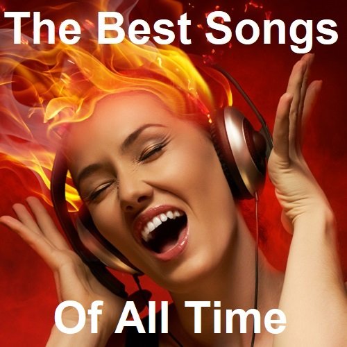 Постер к The Best Songs Of All Time (2023)