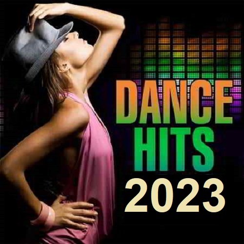 Dance 2023 Hits (2023)