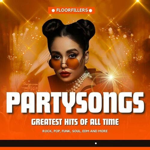 Partysongs - Greatest Hits of All Time (2023)