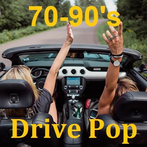 Постер к 70-90's Drive Pop (2023)