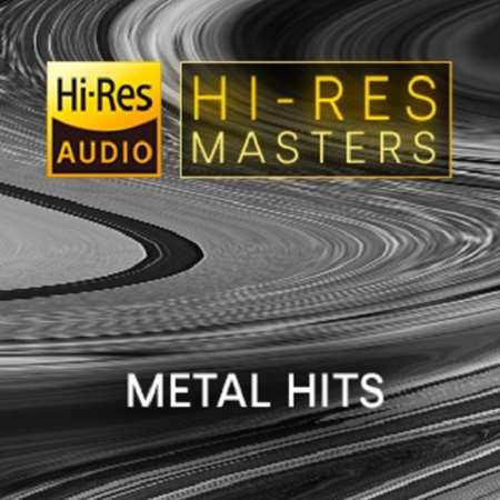 Hi-Res Masters: Metal Hits [24-bit Hi-Res] (2023) FLAC