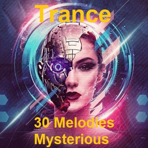 Постер к Trance 30 Melodies Mysterious (2023)