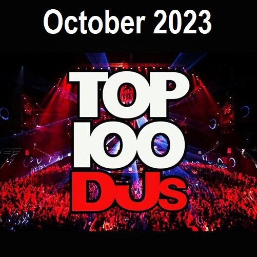 Top 100 DJs Chart October (2023)
