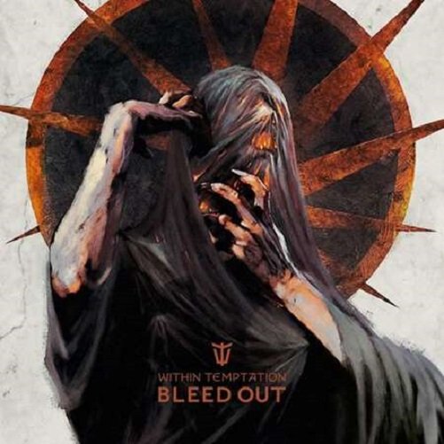 Постер к Within Temptation - Bleed Out (2023)