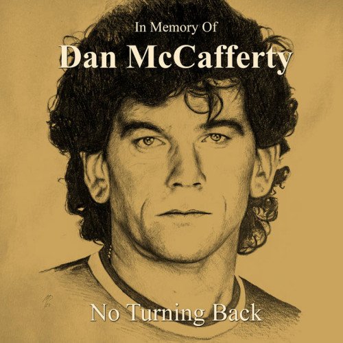 Dan McCafferty - No Turning Back – In Memory of Dan McCafferty (2023)