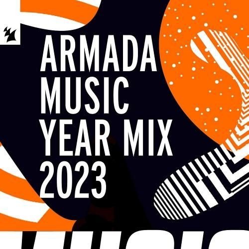 Armada Music 2023 Year Mix (2023)