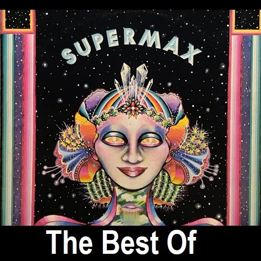 Постер к Supermax - The Best Of (2014) FLAC
