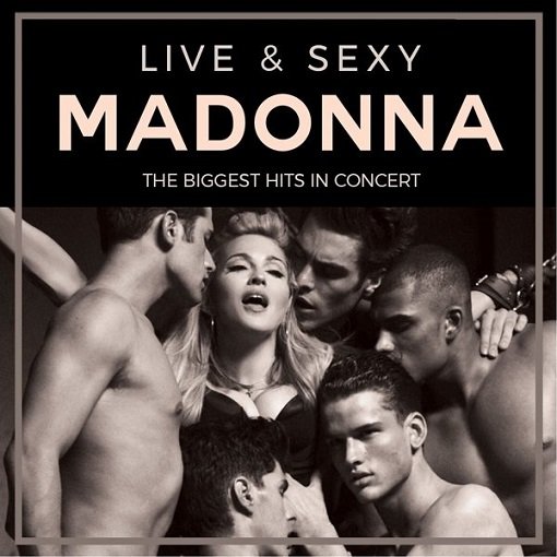 Madonna - Live & Sexy (2024)