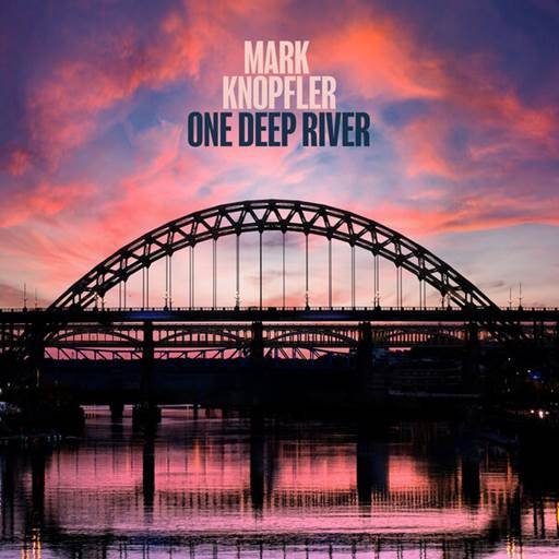 Постер к Mark Knopfler - One Deep River [Deluxe Edition] (2024)