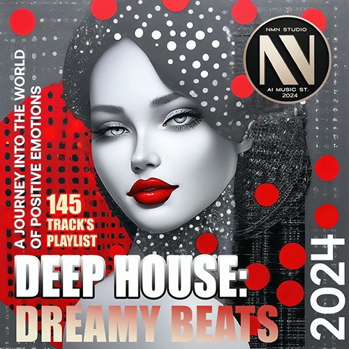 Постер к Deep House Dreamy Beats (2024)