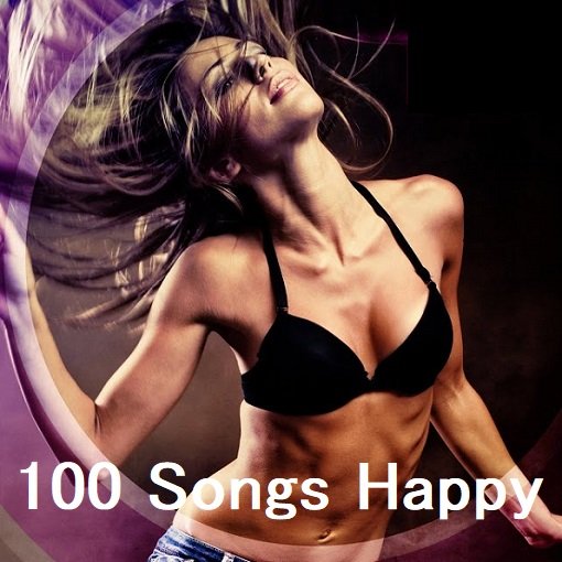 100 Songs Happy (2024)
