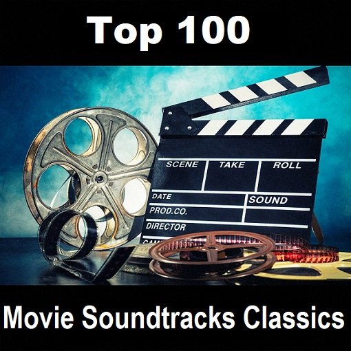 Top 100 Movie Soundtracks Classics (2024)